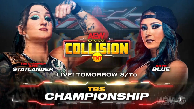 Kris Statlander vs. Skye Blue TBS title match added to AEW Collision