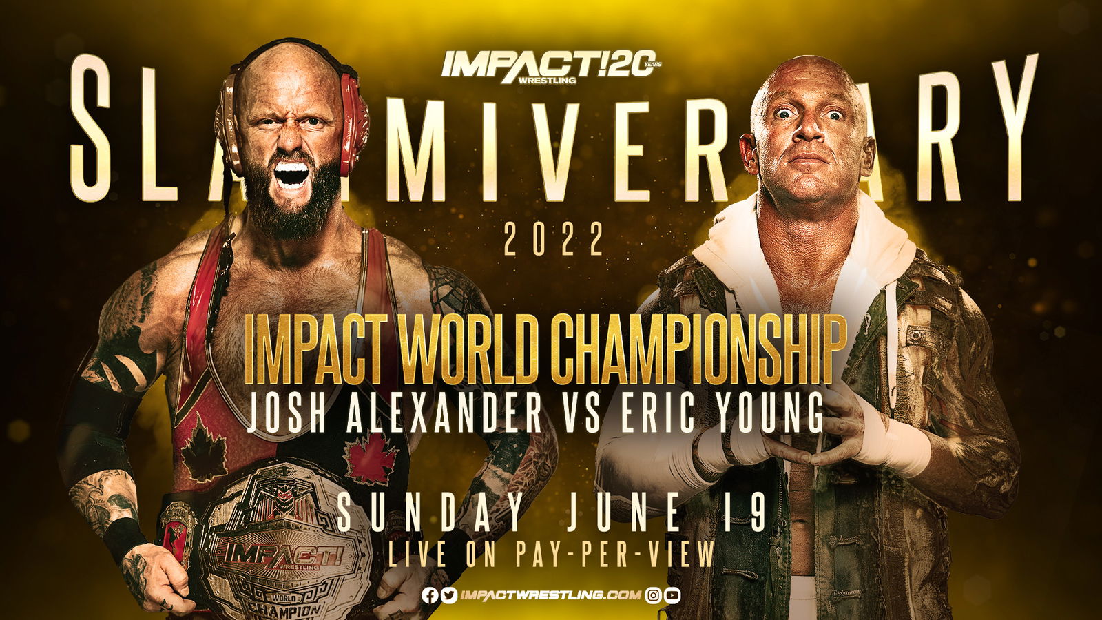 Impact Slammiversary live results World Champion Josh Alexander vs