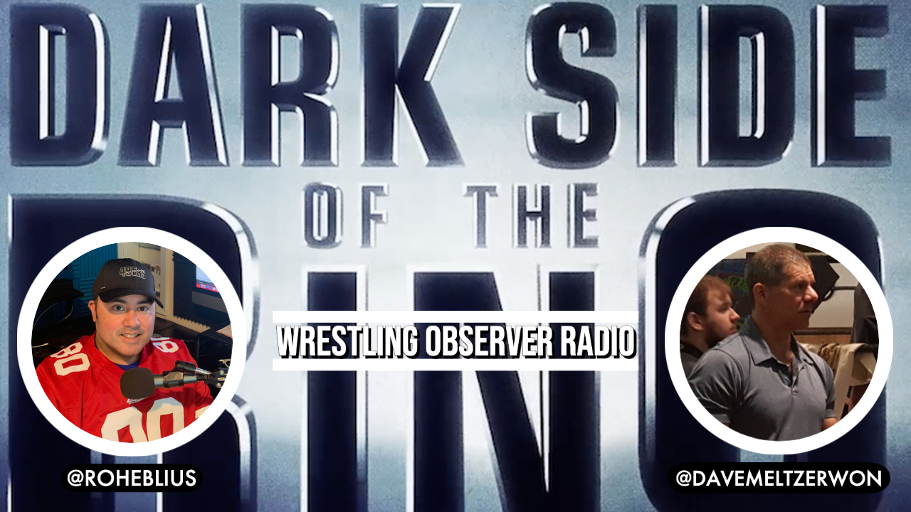 Wrestling Observer Radio: Evan Husney Talks Season Four Of Dark Side Of ...