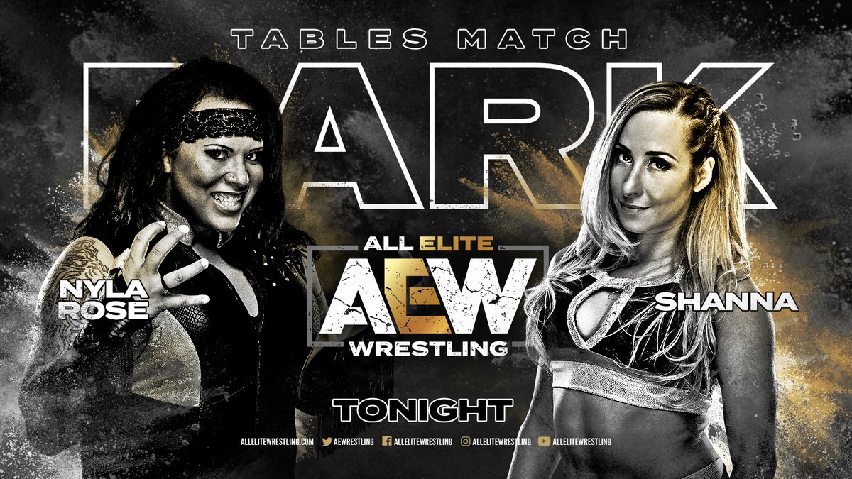 Aew Dark Results: Nyla Rose Vs. Shanna Tables Match