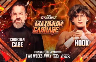 Hook vs. Christian Cage announced for AEW Dynamite Maximum Carnage