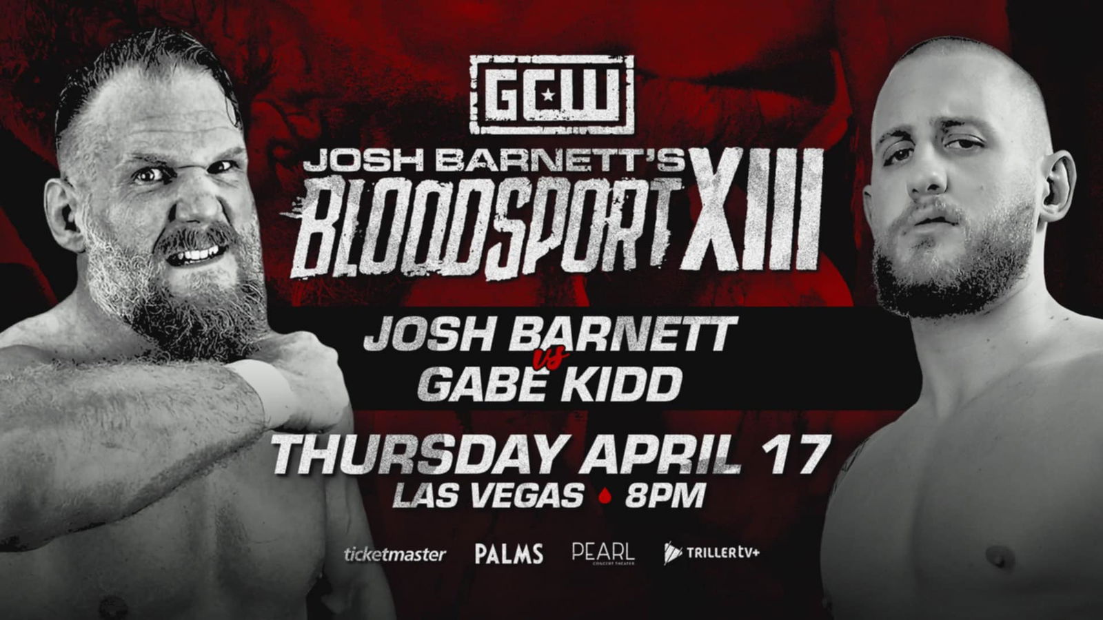 GCW Josh Barnett's Bloodsport XIII Results GCW Josh Barnett's Bloodsport XIII Results